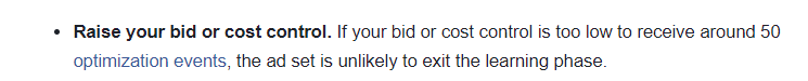 Raise your bid or cost control to get out of learning limited