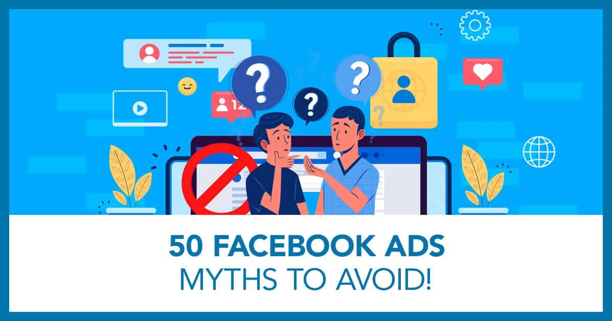 facebook ads myths