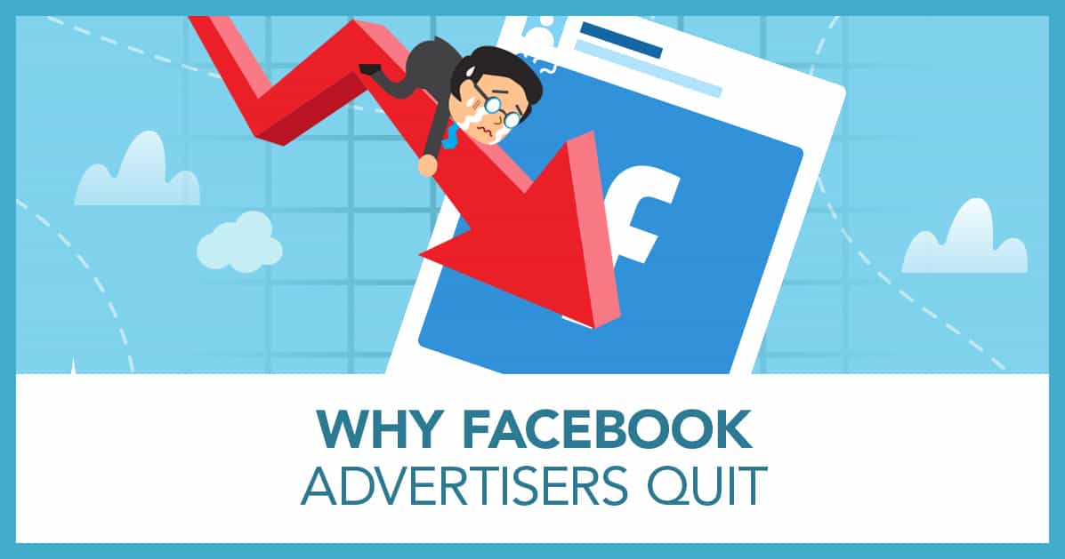 why facebook advertisers quit