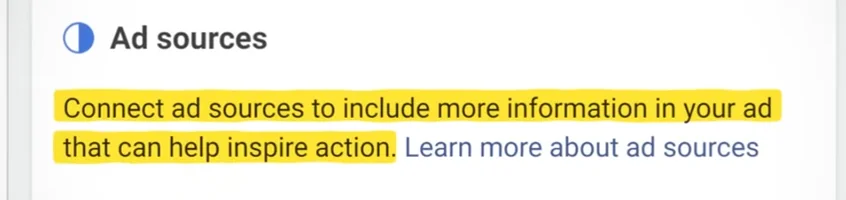 Connect your ad source to include more information in your ad that can help inspire action.