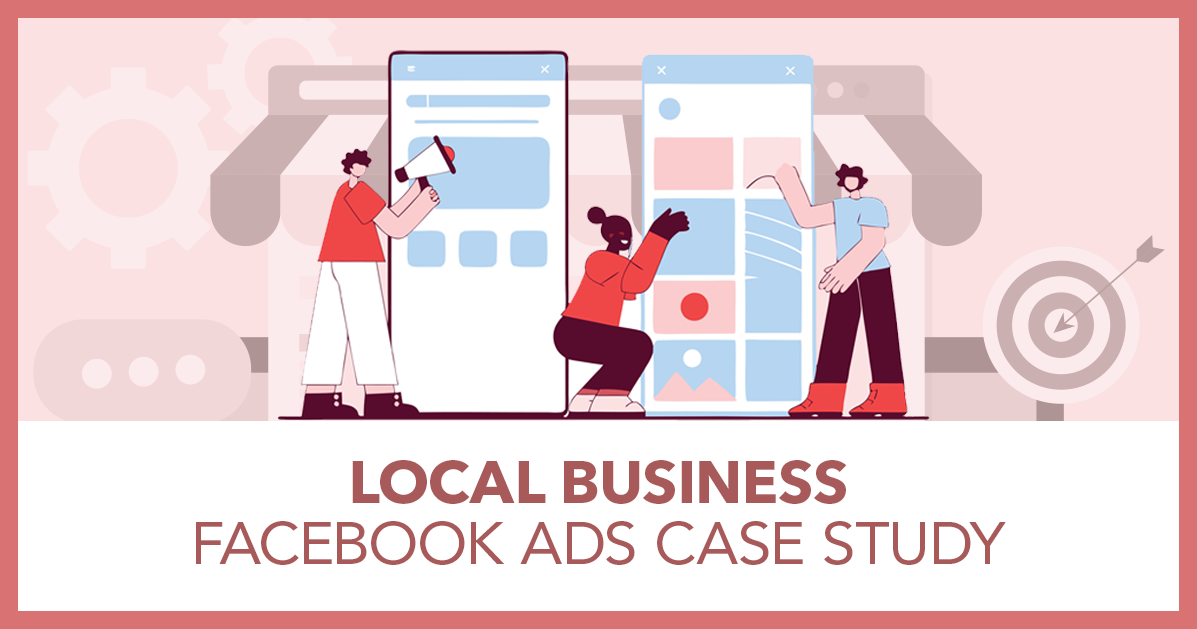 local business facebook ads case study